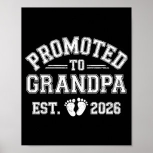 Promoted to grandpa est 2026 from new mom dad poster