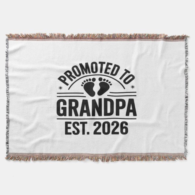 Promoted to Grandpa, Est. 2026, Funny New Grandpa  Throw Blanket (Front)