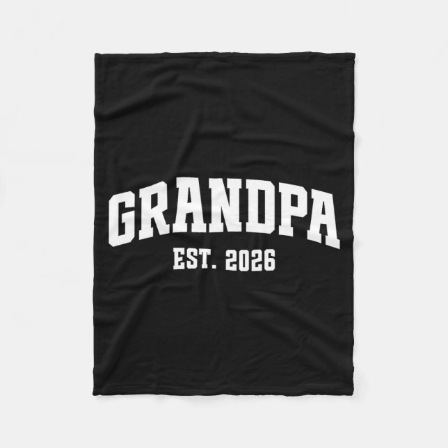 Promoted To Grandpa Est. 2026 Grandparent Baby Ann Fleece Blanket (Front)