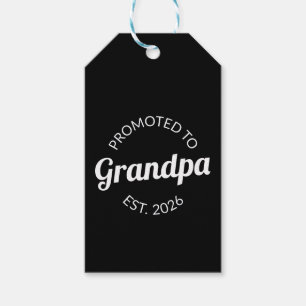 Promoted To Grandpa Est. 2026 I Gift Tags