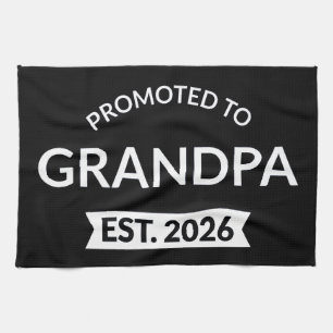 Promoted To Grandpa Est. 2026 II Tea Towel