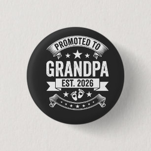 Promoted to Grandpa Est 2026 New Grandpa Announcem 3 Cm Round Badge