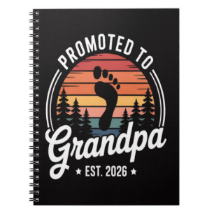 Promoted to Grandpa est. 2026 Notebook