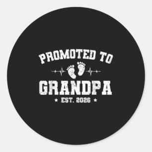 Promoted To Grandpa Est 2026 Pregnancy Announcemen Classic Round Sticker