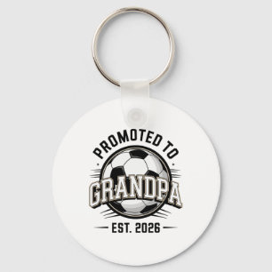 Promoted To Grandpa Est 2026 Soccer Grandfather Key Ring