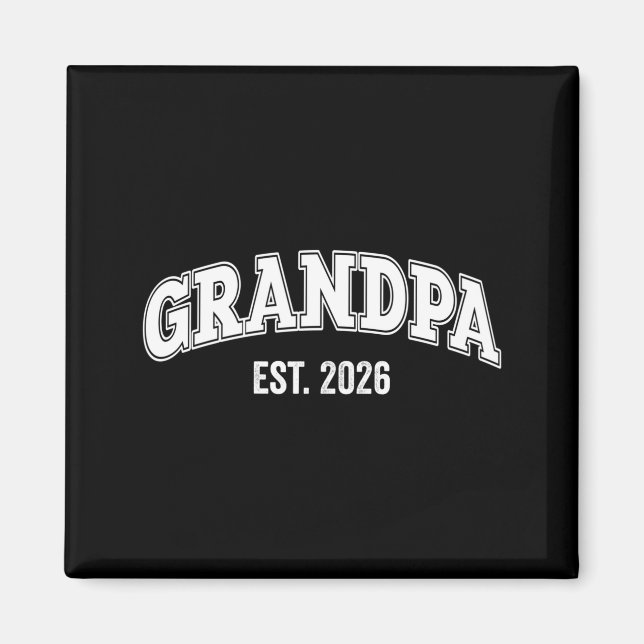 Promoted To Grandpa Est 2026 Soon To Be Grandpa Lo Magnet (Front)