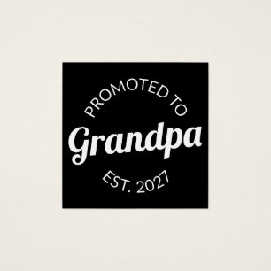 Promoted To Grandpa Est 2027 New Papa I