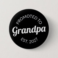 Promoted To Grandpa Est 2027 New Papa I