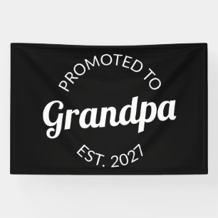 Promoted To Grandpa Est 2027 New Papa I Banner