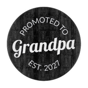 Promoted To Grandpa Est 2027 New Papa I Cutting Board
