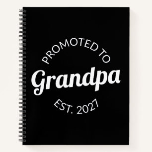 Promoted To Grandpa Est 2027 New Papa I Notebook