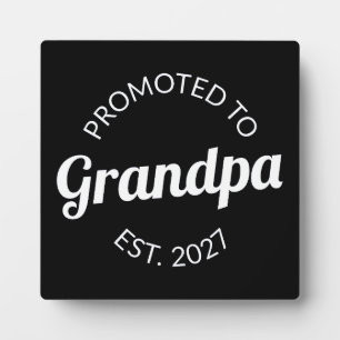 Promoted To Grandpa Est 2027 New Papa I Plaque