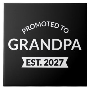 Promoted To Grandpa Est 2027 New Papa II Ceramic Tile