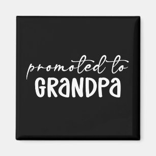 Promoted to Grandpa New Grandad to be gifts Magnet