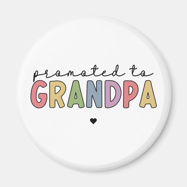 Promoted to Grandpa New Grandad to be gifts Magnet (Front)