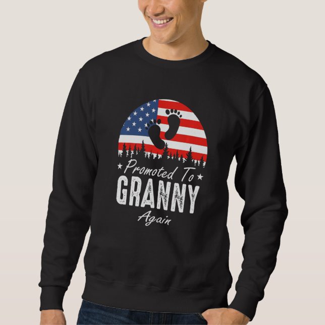 Promoted To Granny Again 2024 US Flag Father's Day Sweatshirt (Front)