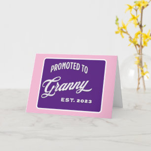 Promoted To Granny Est. 2023 For New Grandma Card