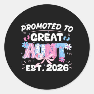 Promoted to Great Aunt 2026 New Aunt Pregnancy Classic Round Sticker