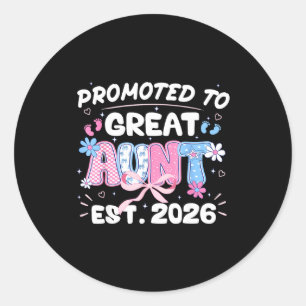 Promoted to great aunt 2026 new aunt pregnancy classic round sticker