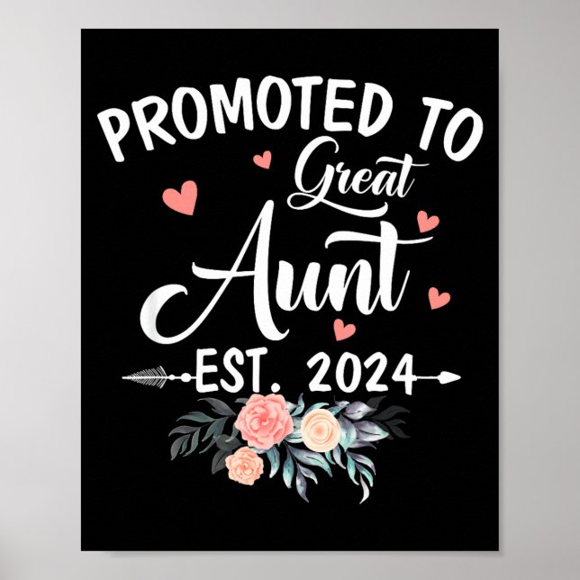 Promoted To Great Aunt Est 2024 Soon To Be Aunt Fl Poster (Front)
