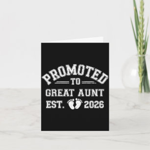 Promoted to great aunt est 2026 from new mum dad card