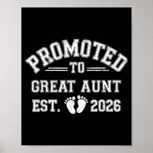 Promoted to Great Aunt Est 2026 from New Mum Dad Poster
