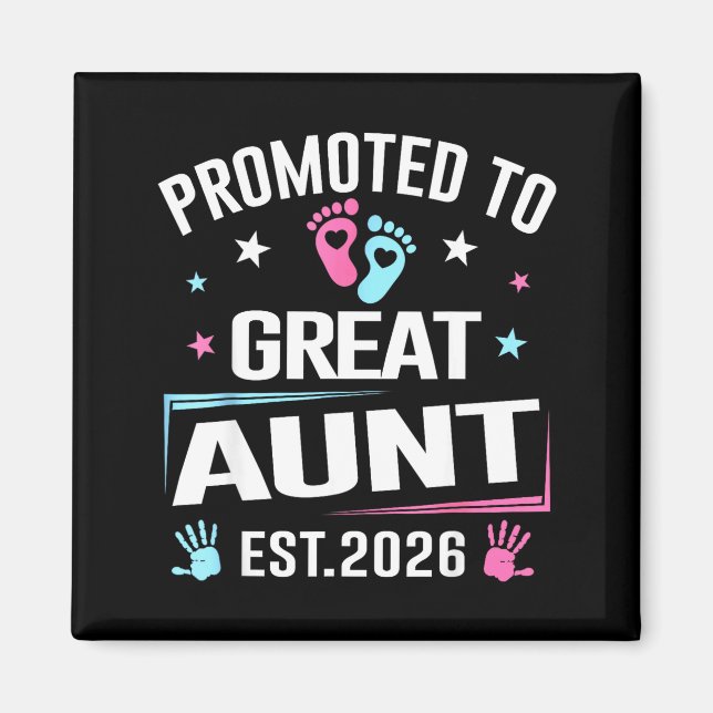 Promoted To Great Aunt Est 2026 Pregnancy Announce Magnet (Front)