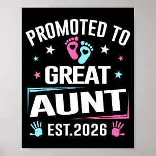 Promoted To Great Aunt Est 2026 Pregnancy Announce Poster