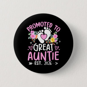 Promoted to Great Auntie Est 2025 Pregnancy 6 Cm Round Badge