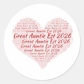 Promoted to Great Auntie Est 2026, Gift for Aunt  Classic Round Sticker