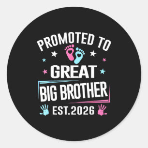Promoted To Great Big Brother Est 2026 Classic Round Sticker