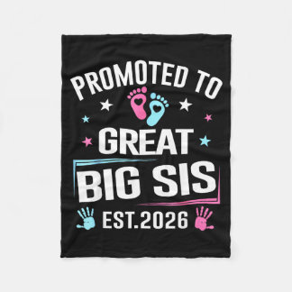 Promoted To Great Big Sis Est 2026 Pregnancy Annou Fleece Blanket