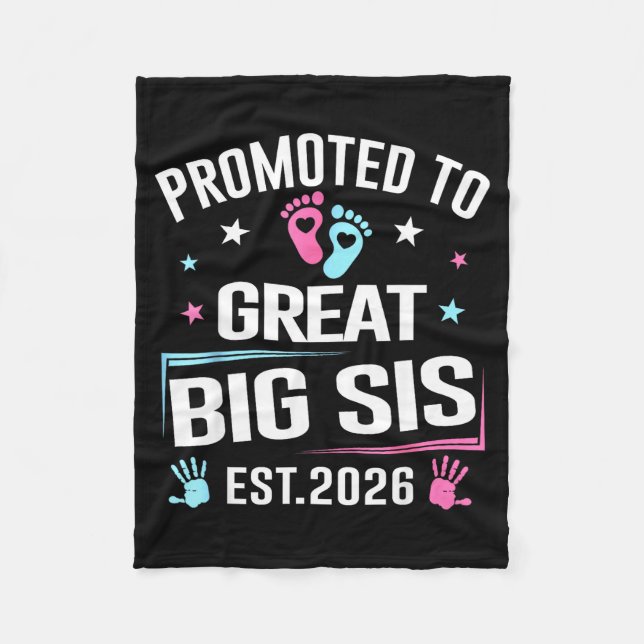 Promoted To Great Big Sis Est 2026 Pregnancy Annou Fleece Blanket (Front)