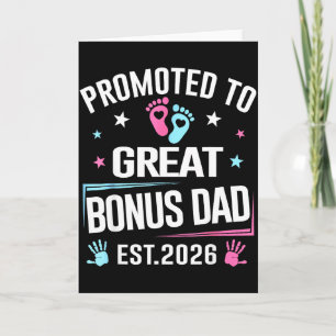 Promoted To Great Bonus Dad Est 2026 Pregnancy Ann Card