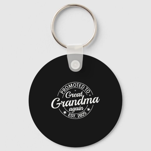 Promoted To Great Grandma Again 2025 Pregnancy Bab Key Ring (Front)