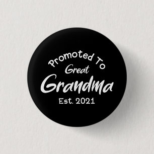 Promoted To Great Grandma Est 2021 3 Cm Round Badge
