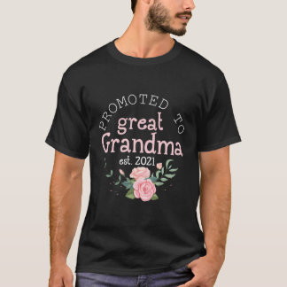 Promoted To Great Grandma Est 2021 First Time Gran T-Shirt