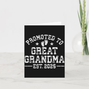 Promoted To Great Grandma Est 2026 First Time New  Card