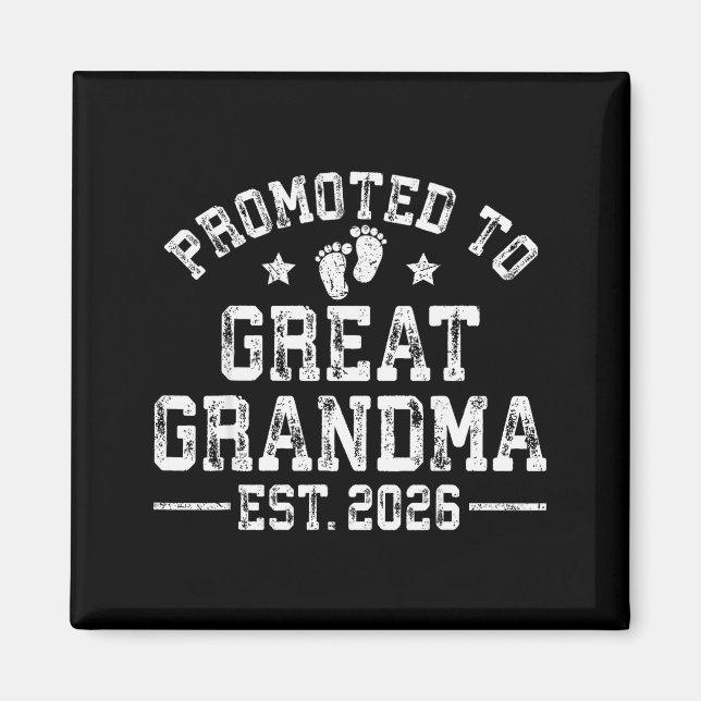 Promoted To Great Grandma Est 2026 First Time New  Magnet (Front)