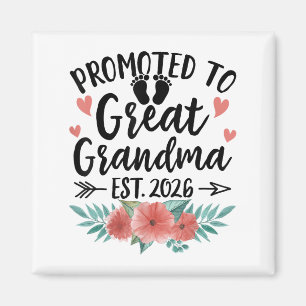 Promoted To Great Grandma Est 2026 First Time New Magnet