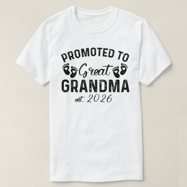 Promoted to Great Grandma Est 2026 T-Shirt (Design Front)
