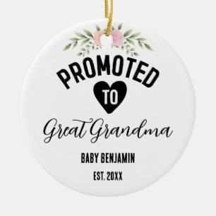 Promoted to Great Grandma Personalized Baby Name Ceramic Ornament