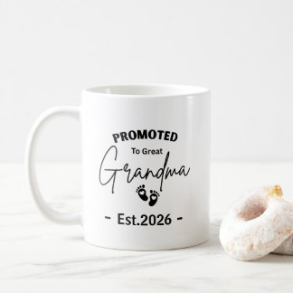Promoted To Great Grandma To Be Est 2026 Coffee Mug