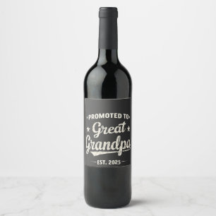 Promoted to Great Grandpa 2025 Family Gift Wine Label