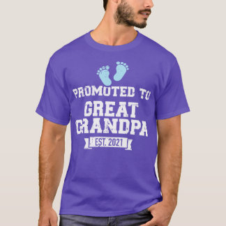 Promoted to Great Grandpa established 2021 T-Shirt