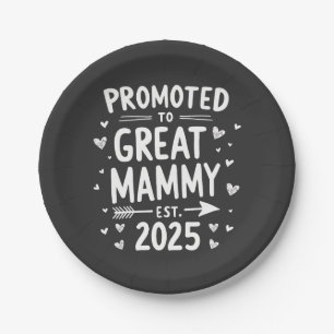 Promoted to Great Mammy Est. 2025 Mothers Day  Paper Plate