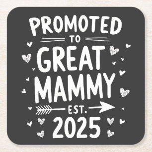 Promoted to Great Mammy Est. 2025 Mothers Day Square Paper Coaster