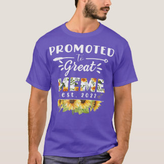 Promoted to Great Meme Est 2022 Floral First Time  T-Shirt