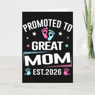 Promoted To Great Mum Est 2026 Pregnancy Announcem Card