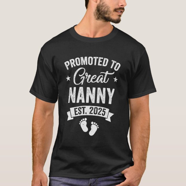 Promoted To Great Nanny Est 2025 Pregnancy Announc T-Shirt (Front)